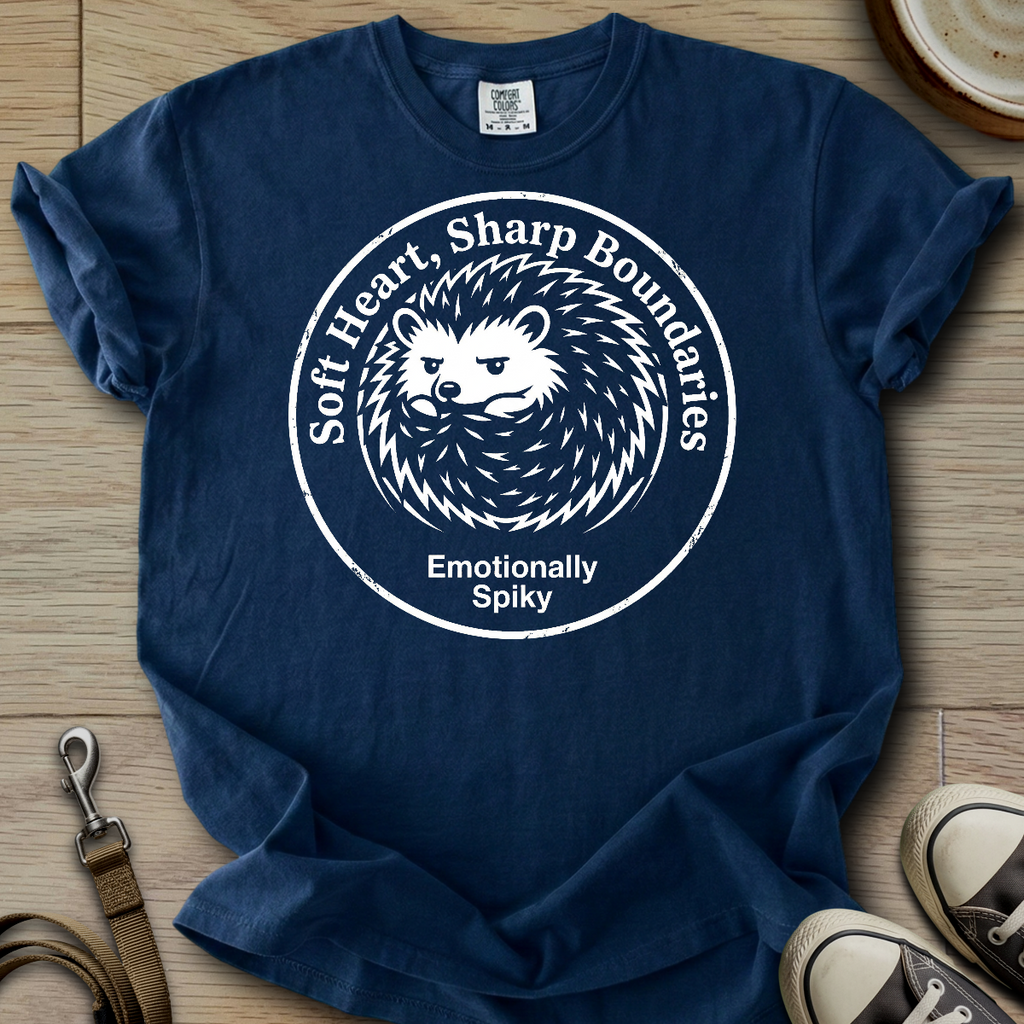 Soft Heart, Sharp Boundaries - Hedgie T-Shirt