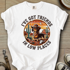 Got Friends in Low Places - Doxie T-Shirt
