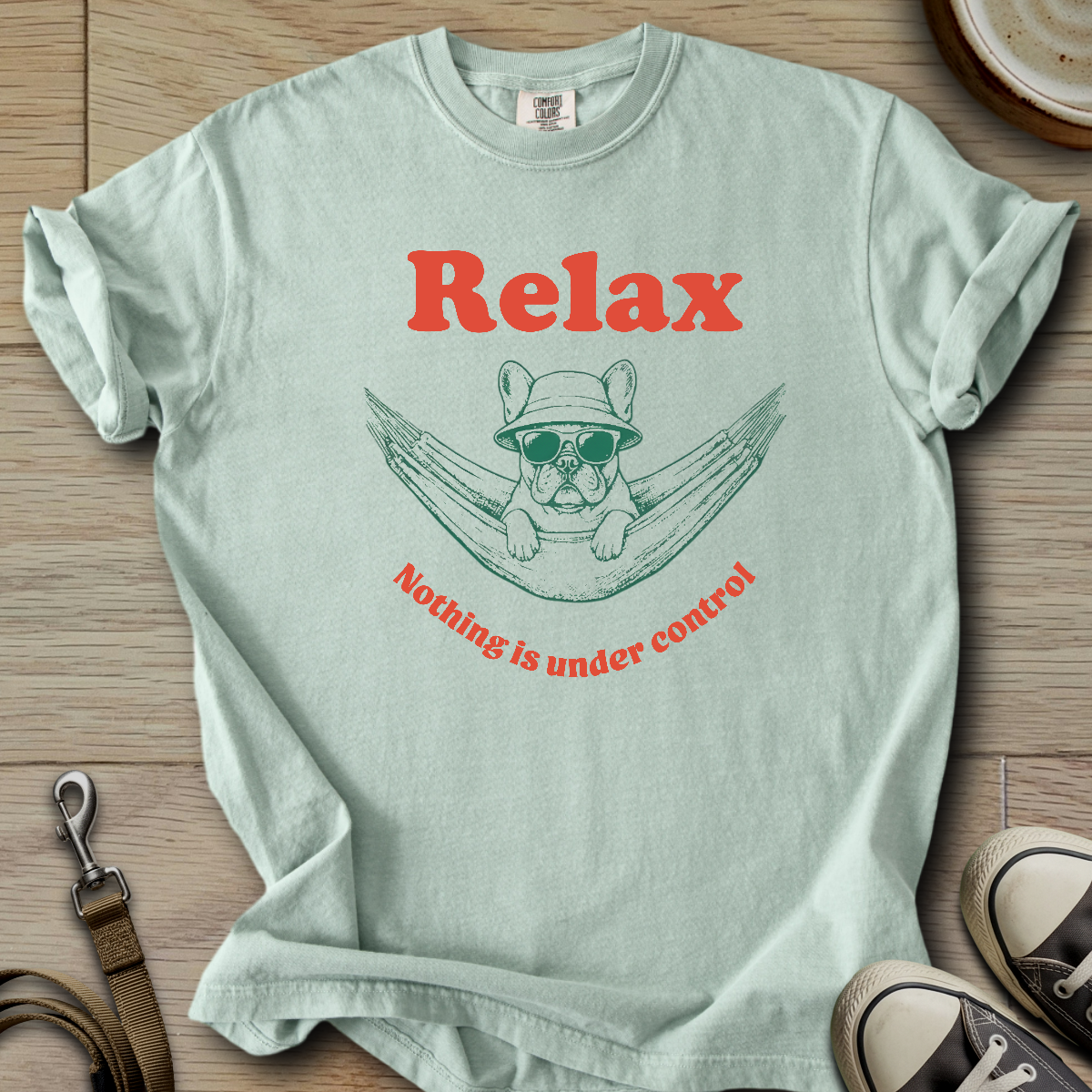 Nothing is Under Control - Frenchie T-Shirt ©