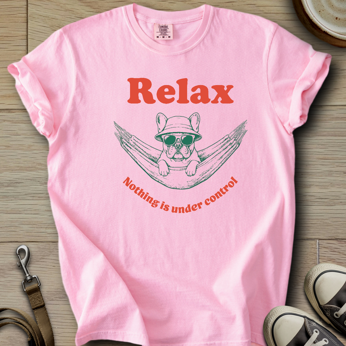 Nothing is Under Control - Frenchie T-Shirt ©