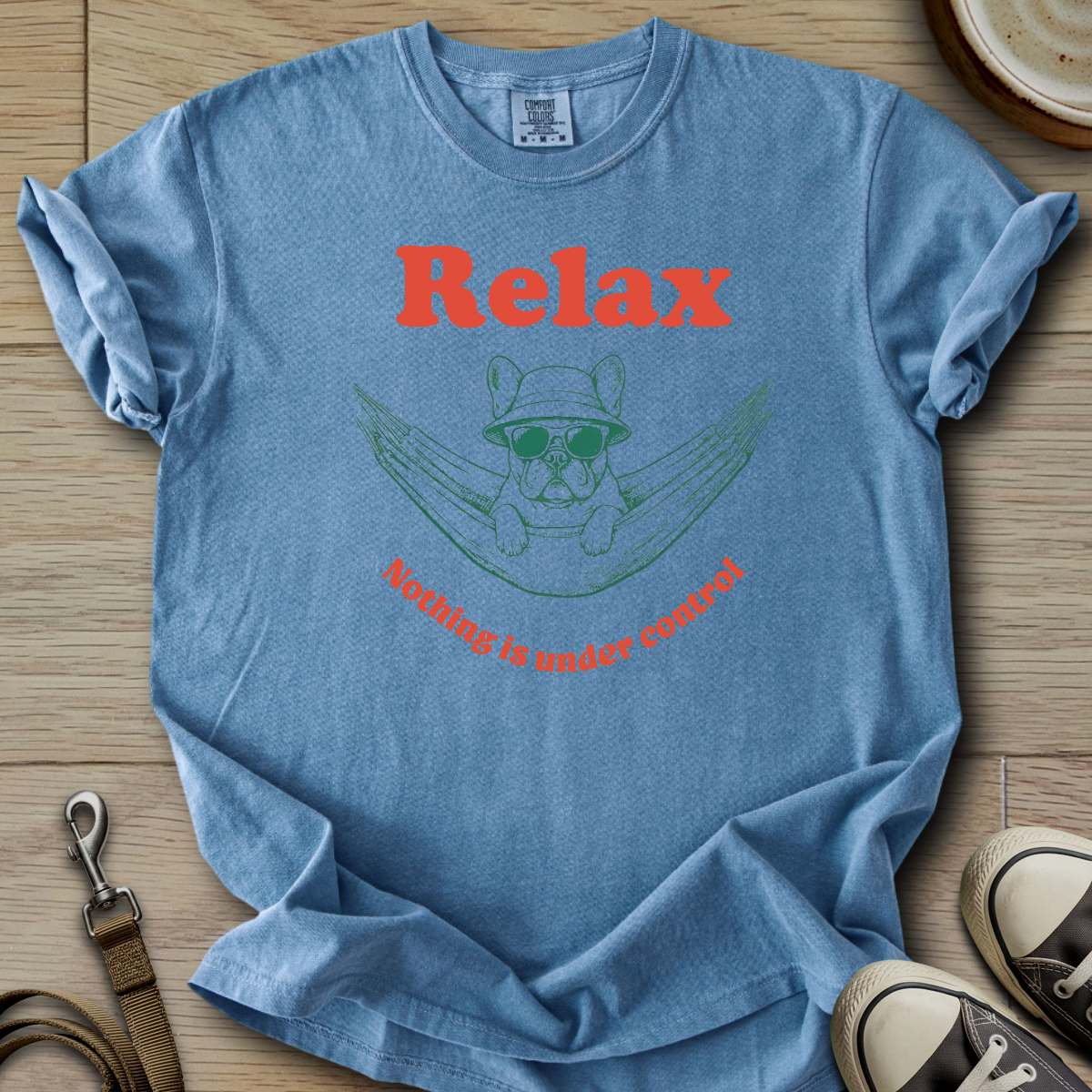 Nothing is Under Control - Frenchie T-Shirt ©