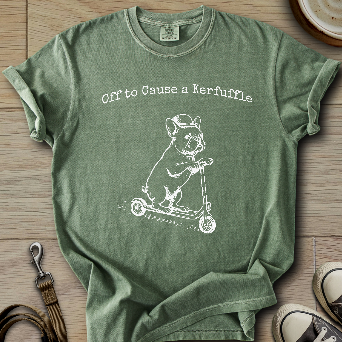 Off to Cause a Kerfuffle - Frenchie T-Shirt ©