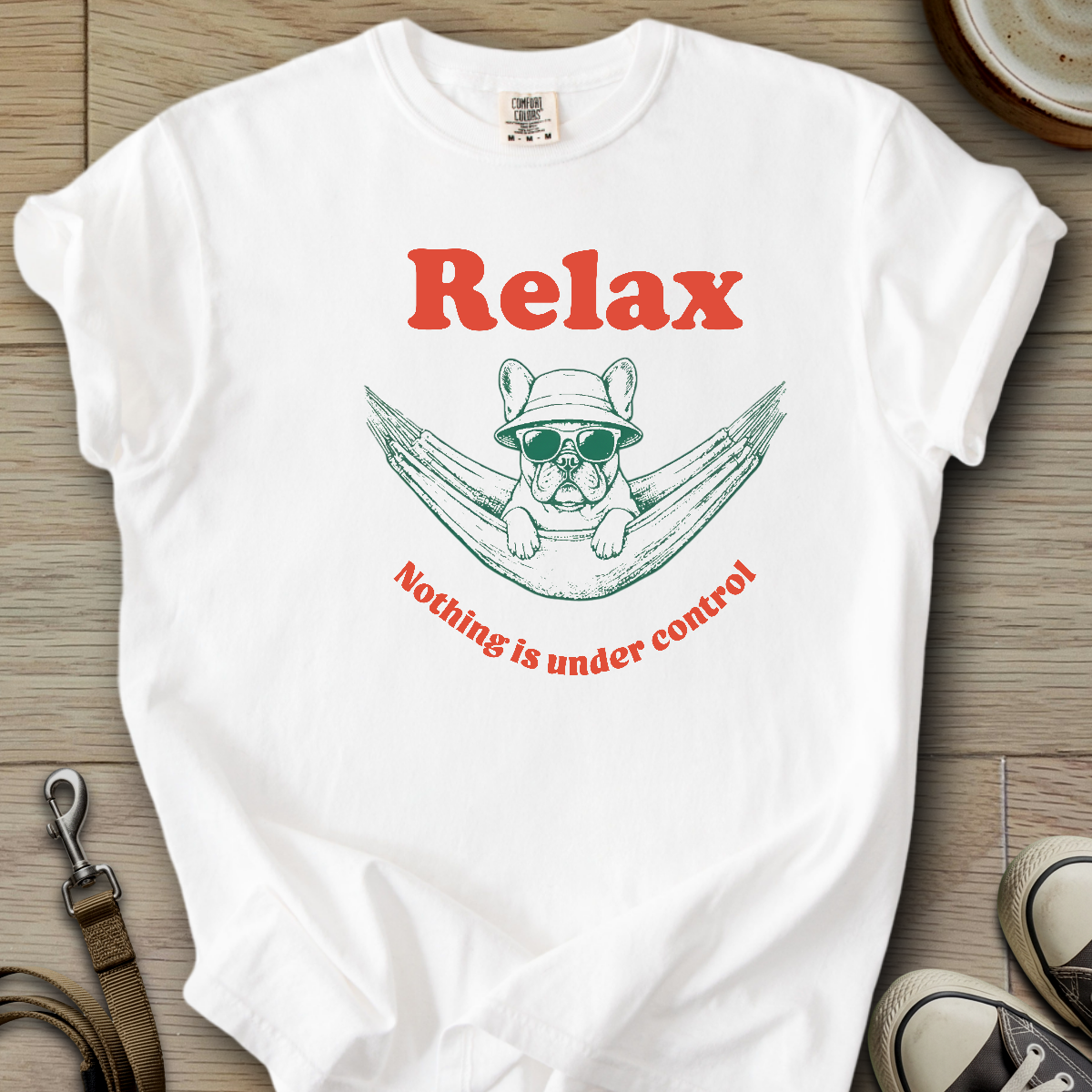 Nothing is Under Control - Frenchie T-Shirt ©